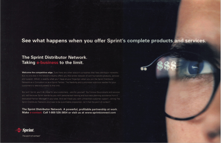 Second B to B print ad for Sprint uses the eye of a prospective customer as a graphic icon. : Telecom & Digital Media : Eva Okada